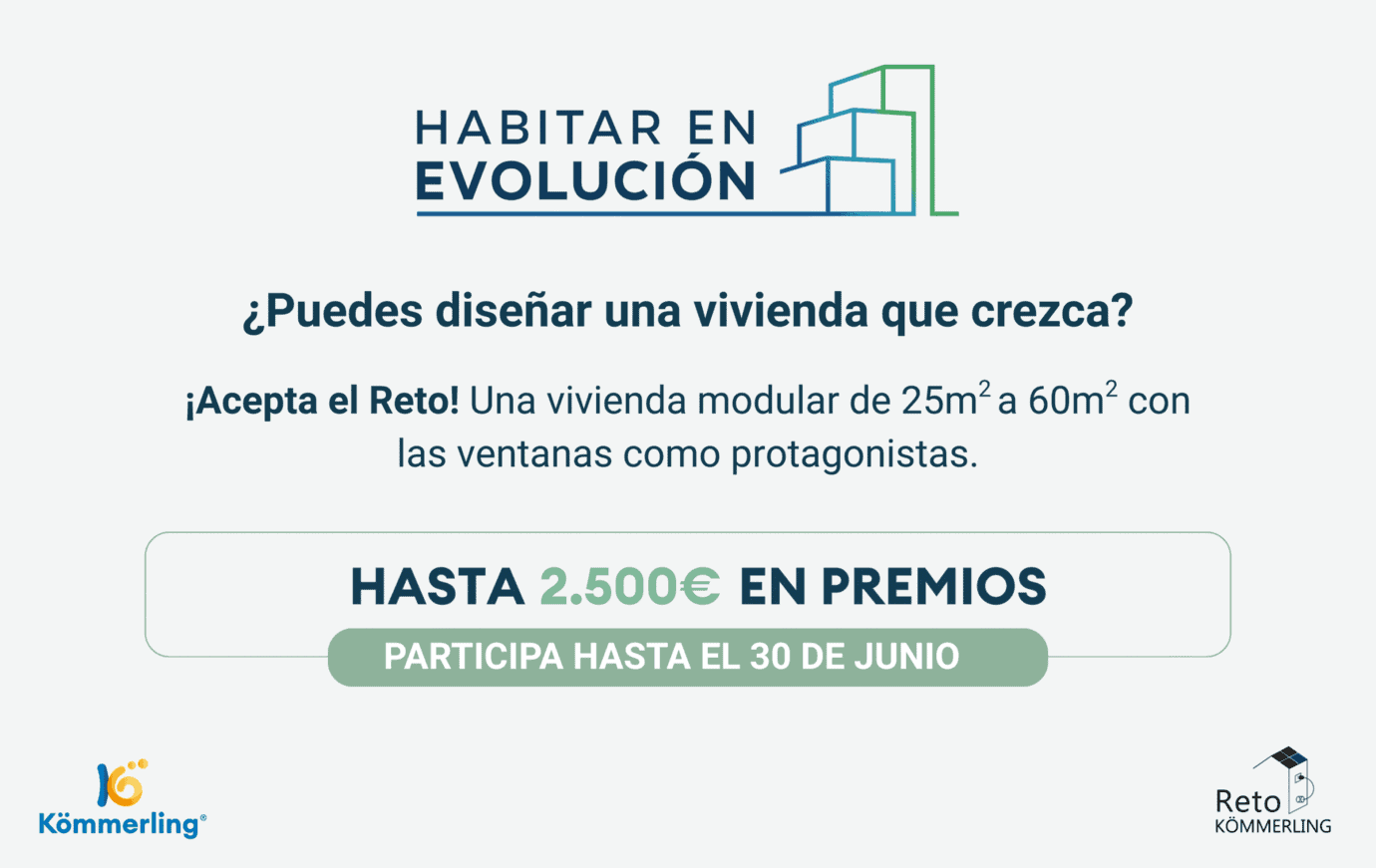 Cartel del concurso Habitar en Evolución de Kömmerling para estudiantes de arquitectura, con premios de hasta 2.500€ y plazo hasta el 30 de junio de 2026