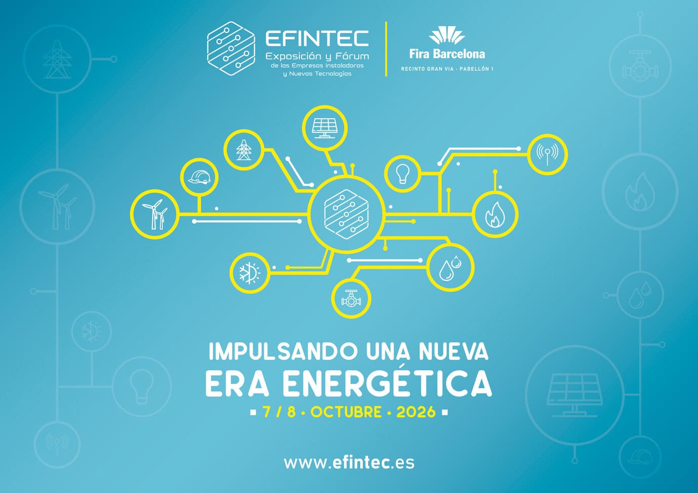 Cartel oficial de EFINTEC 2026 en Fira Barcelona Gran Via los días 7 y 8 de octubre bajo el lema Impulsando una nueva era energética